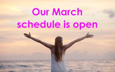 Our March schedule is open